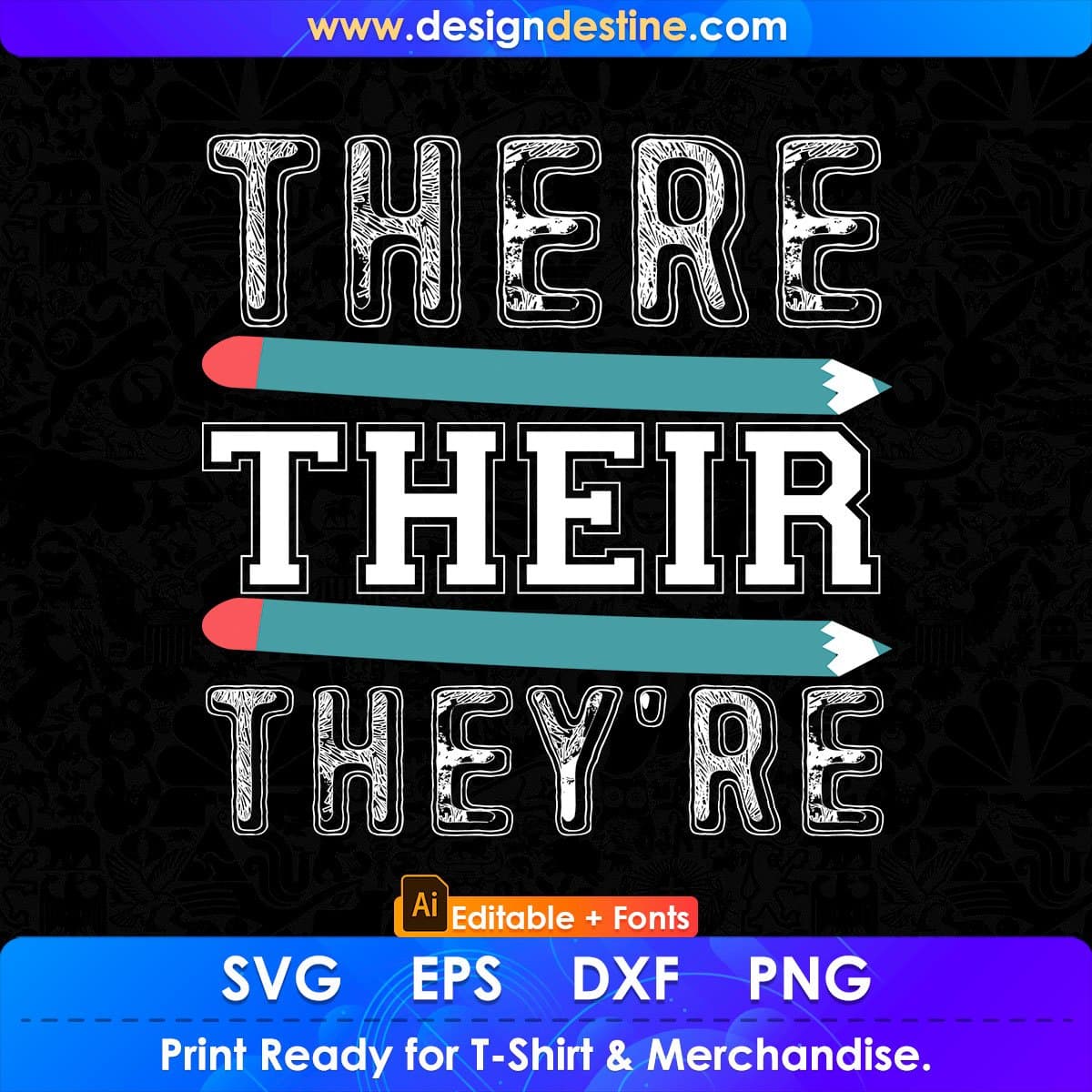 There Their They're English Grammar Funny Teacher Editable T shirt Design In Ai Png Svg Printable Files