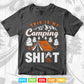 This Is My Camping Funny Adventure T shirt Design.