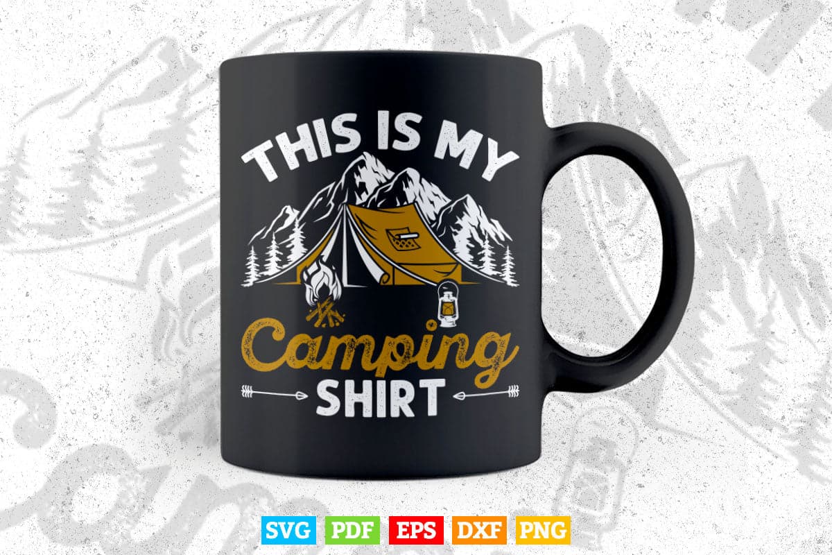 This Is My Camping Funny Camper Svg Digital Files.