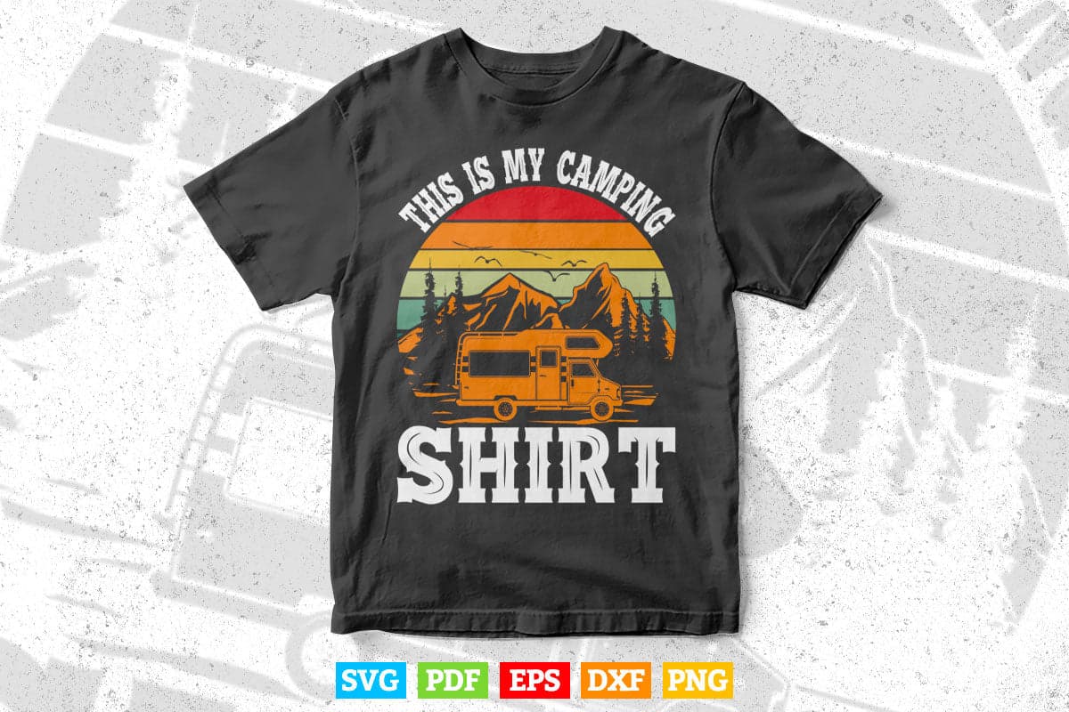 This Is My Camping Funny Vintage Camper Svg Digital Files.