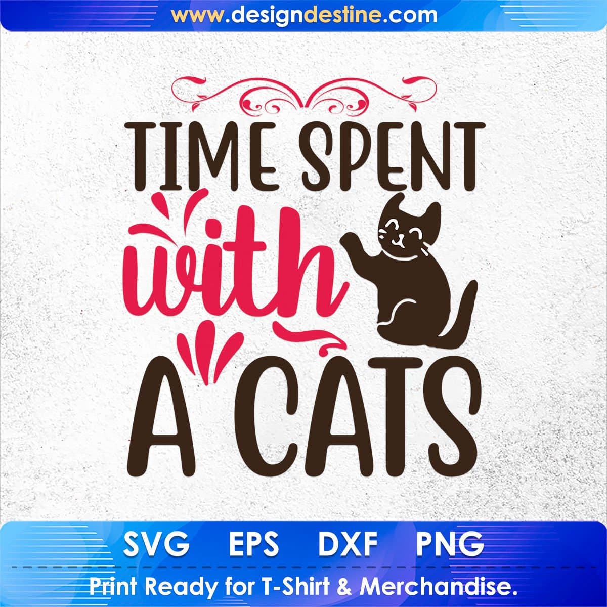 Time Spent With A Cats Animal T shirt Design In Svg Png Cutting Printable Files