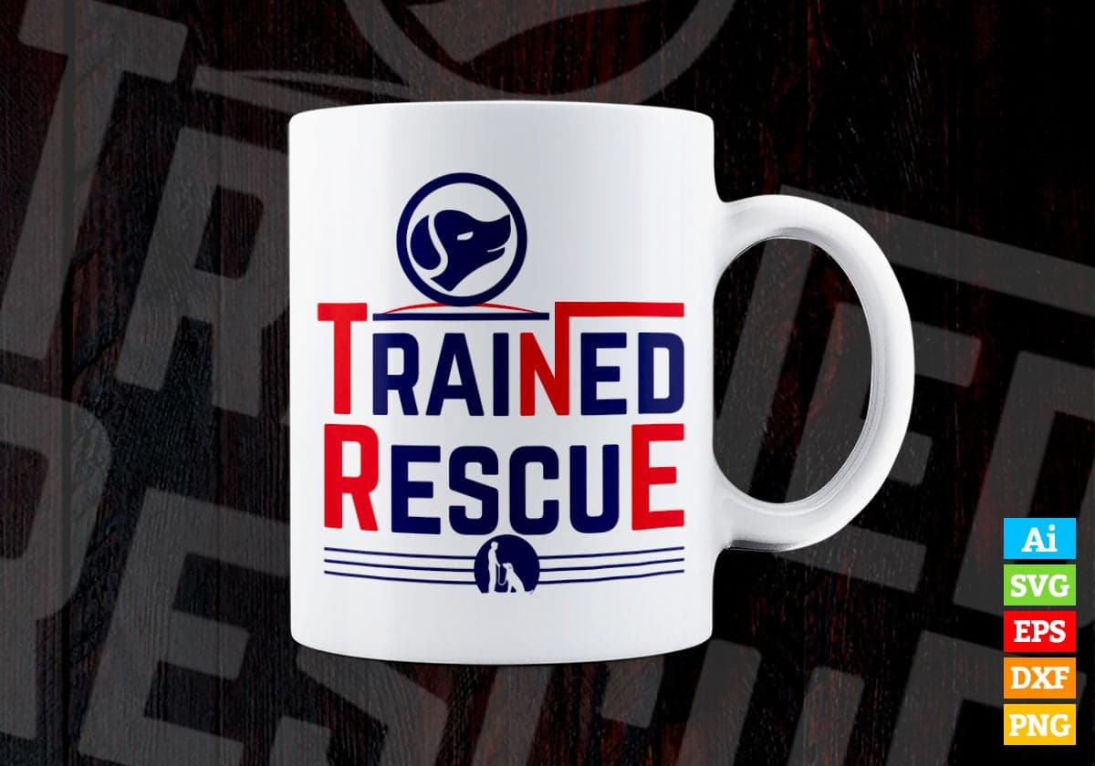 Trained Rescue Dog Animal Vector T-shirt Design in Ai Svg Png Files