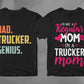 dad trucker genius, i'm not a regular mom i'm a trucker mom