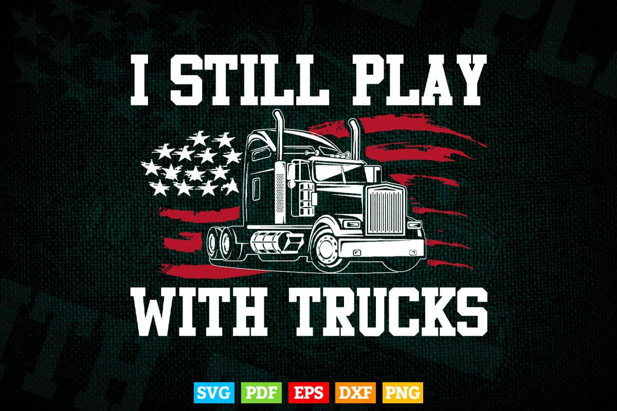 Trucks Drivers Truck Trucker American Flag Vector T shirt Design Svg Png Files