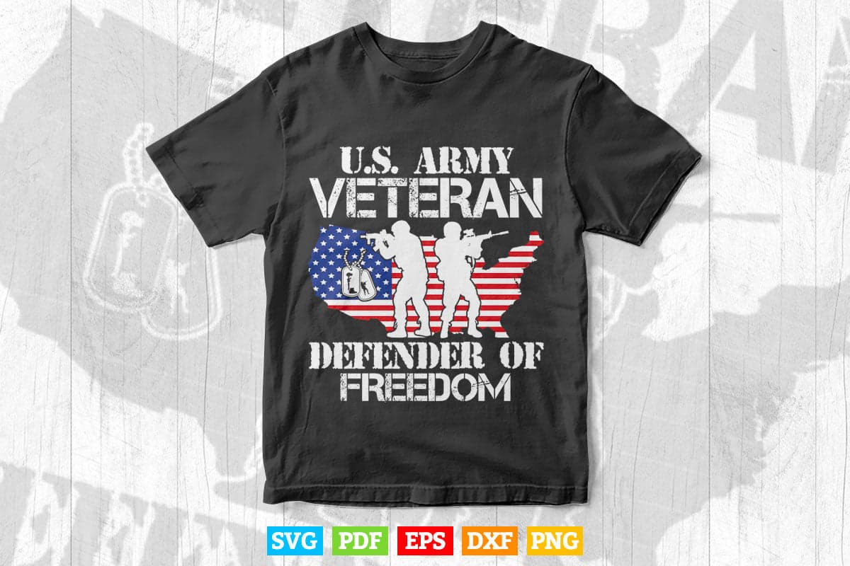 US Flag US Army Veteran Defender of Freedom Svg Png Cut Files.
