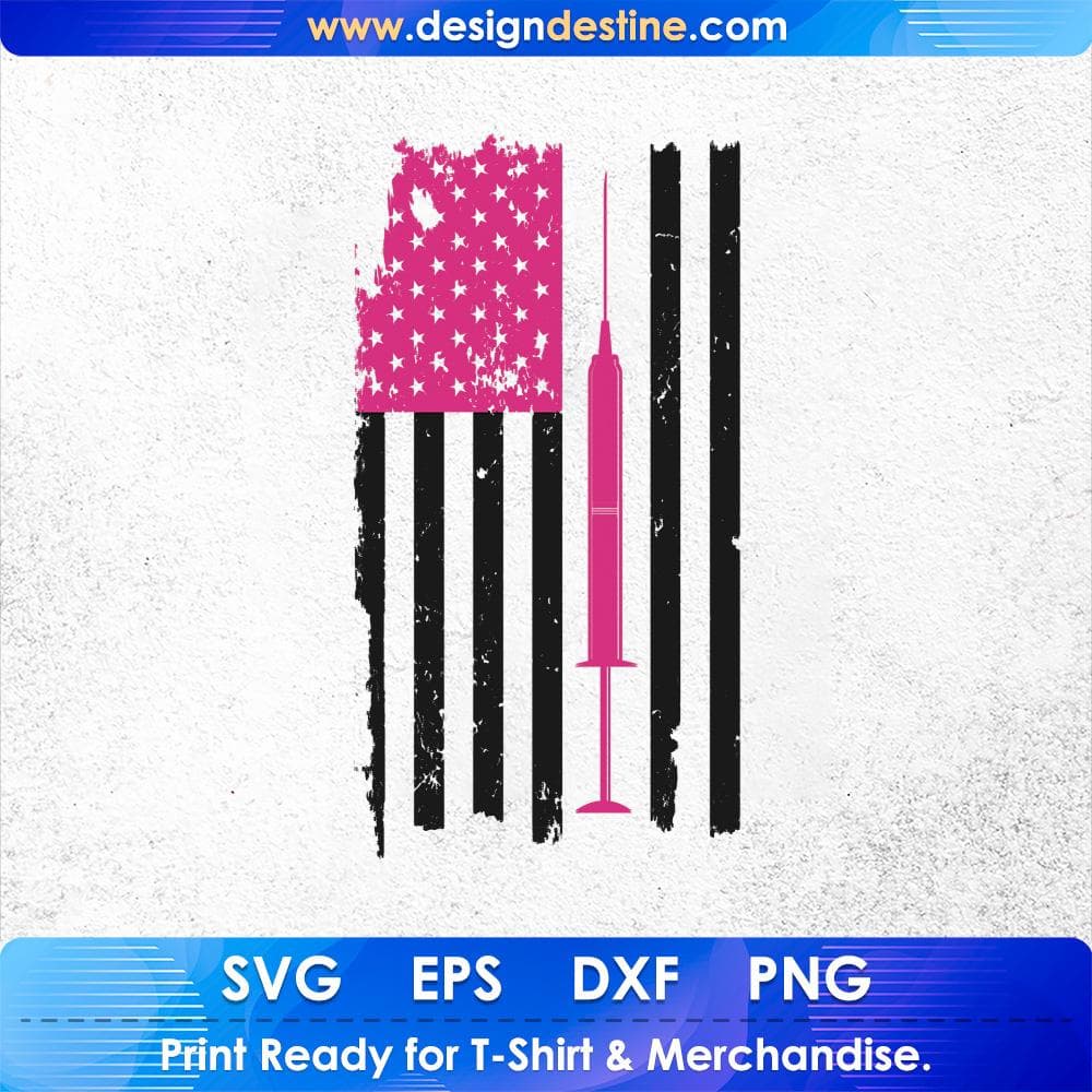 USA Flag Syringe Nurse T shirt Design Svg Cutting Printable Files