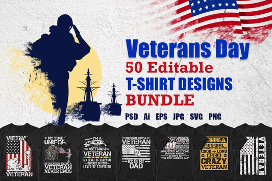 Veteran Day 50 Editable T-shirt Designs Bundle Part 1