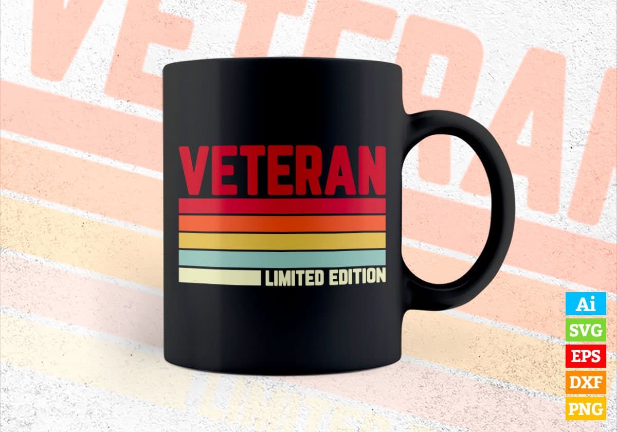 Veteran Limited Edition Editable Vector T-shirt Designs Png Svg Files