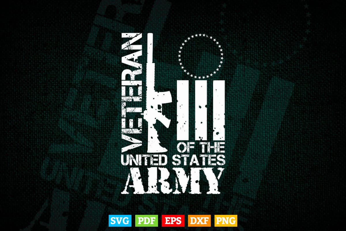 Veteran of United States US Army veteran Gold 4th of July In Svg Png Files.