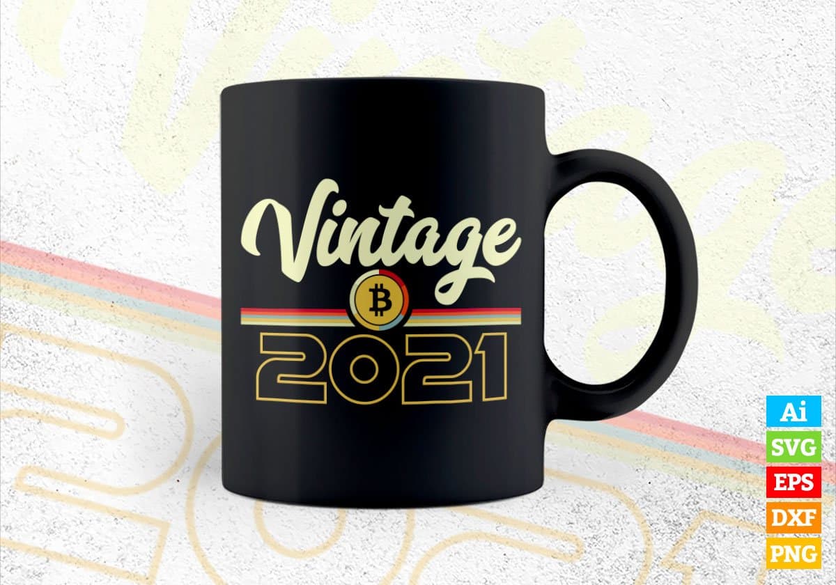 Vintage 2021 of 1st Birthday for Bitcoin Lovers Editable Vector T-shirt Design in Ai Svg Png Files