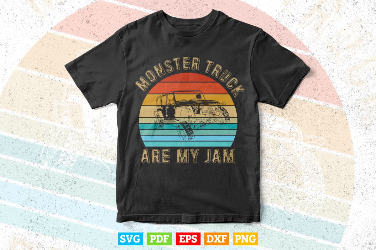 Vintage Retro Monster Truck Are My Jam Sunset In Svg Png Files.