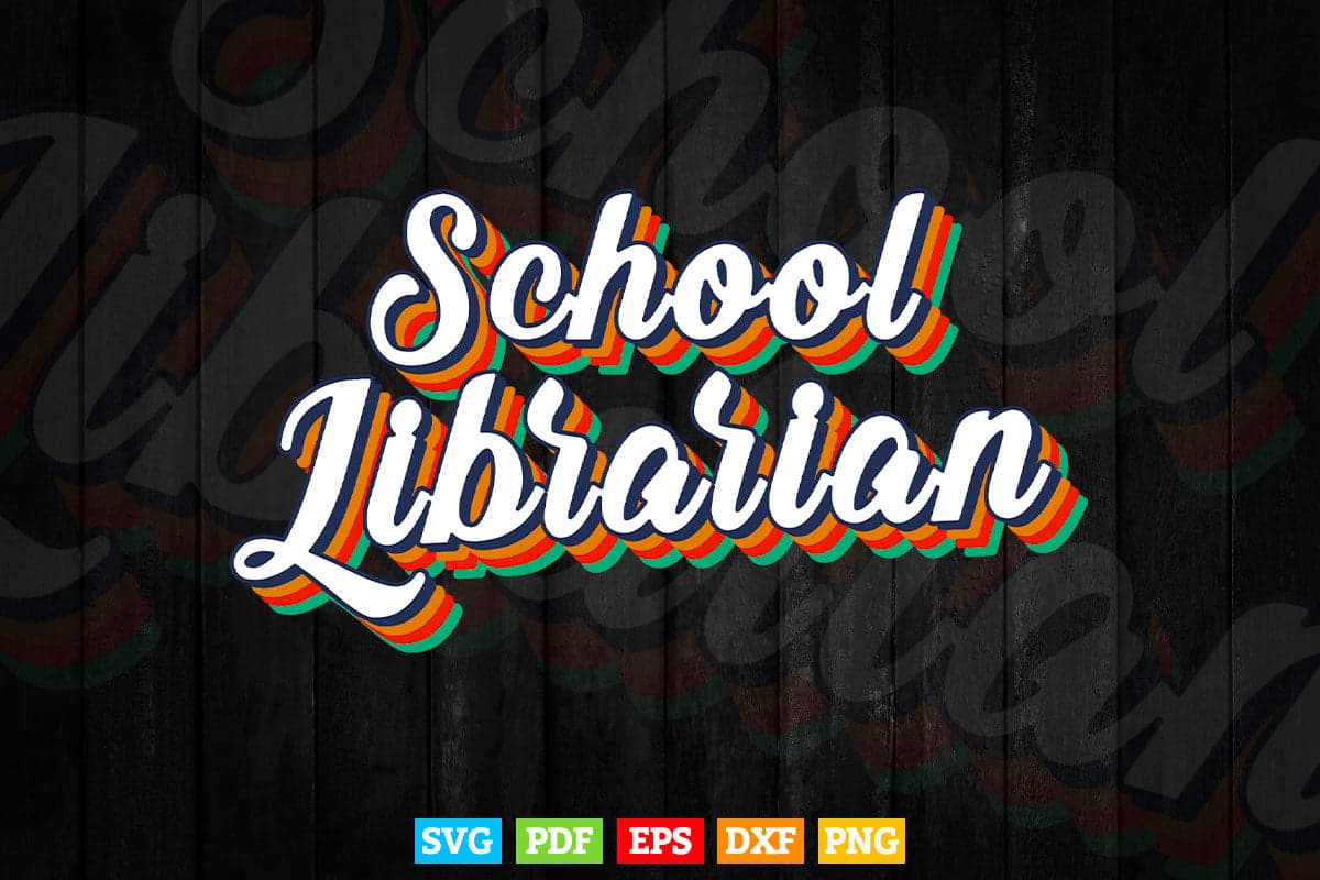 Vintage School Librarian Teacher Squad Back To School Gifts Svg Png Cut Files.