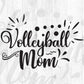 Volleyball Mom Mother's Day T shirt Design In Png Svg Cutting Printable Files