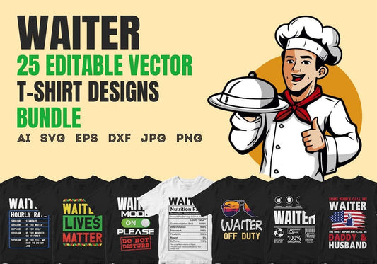 Waiter 25 Editable T-shirt Designs Bundle