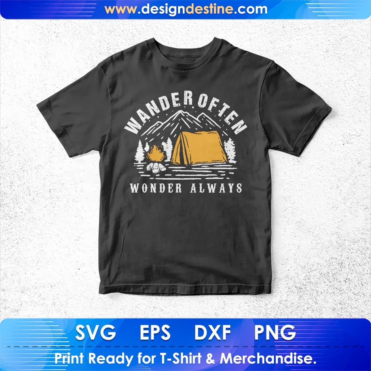 Wander Often Wonder Always Mountain T shirt Design In Ai Svg Printable Files