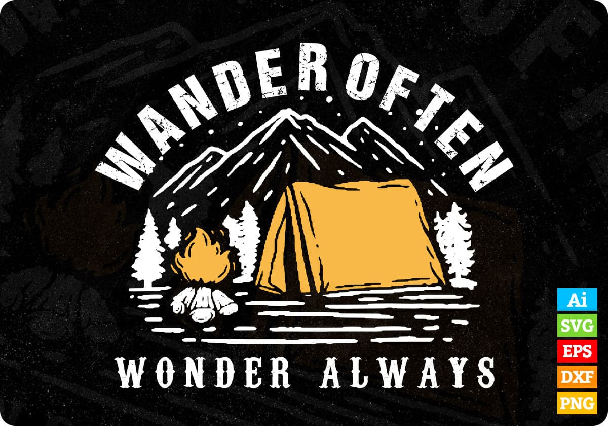 Wander Often Wonder Always Mountain T shirt Design In Ai Svg Printable Files