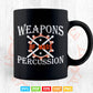 Weapons of Mass Percussion Drumming Drumsticks Svg Cut Files.
