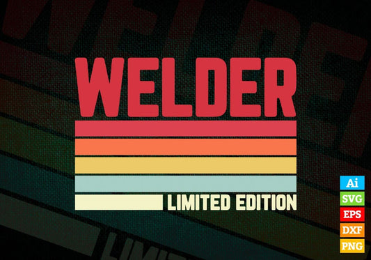 Welder Limited Edition Editable Vector T-shirt Designs Png Svg Files