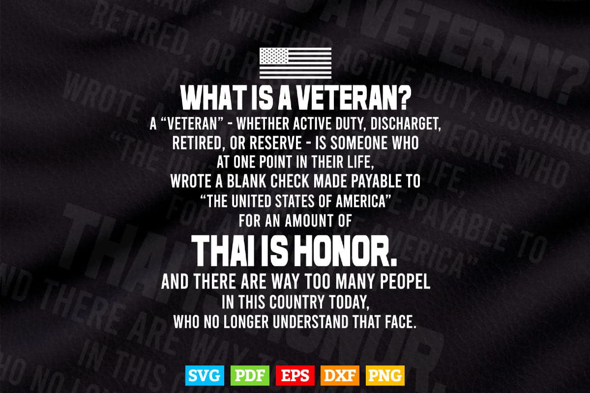 What Is A Veteran That Is Honor on Back Svg T shirt Design.