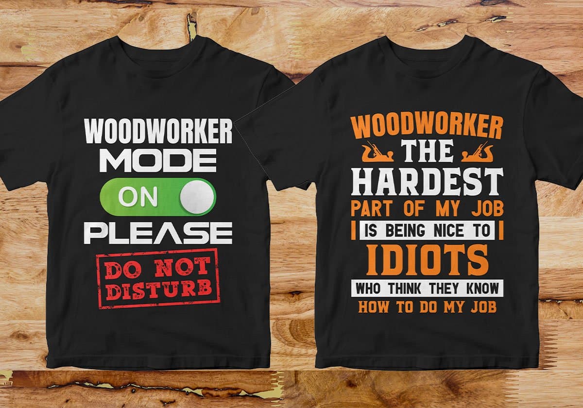 Woodworker 25 Editable T-shirt Designs Bundle