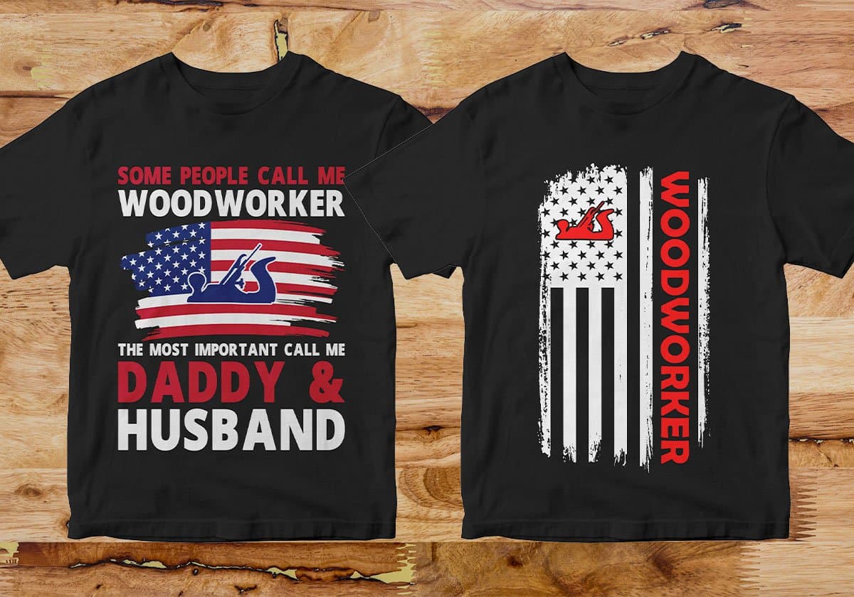Woodworker 25 Editable T-shirt Designs Bundle