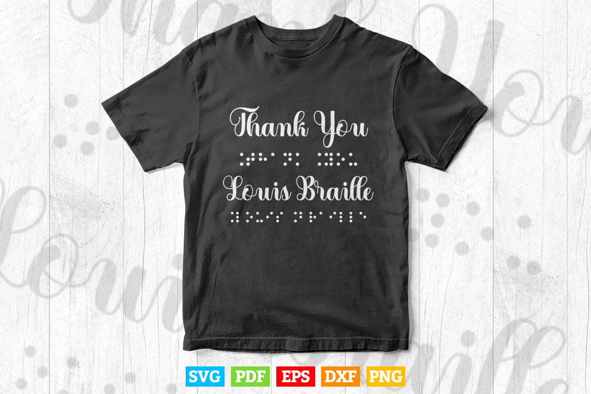 World Braille Day Thank You Louis Braille Celebration Premium Svg Digital Files