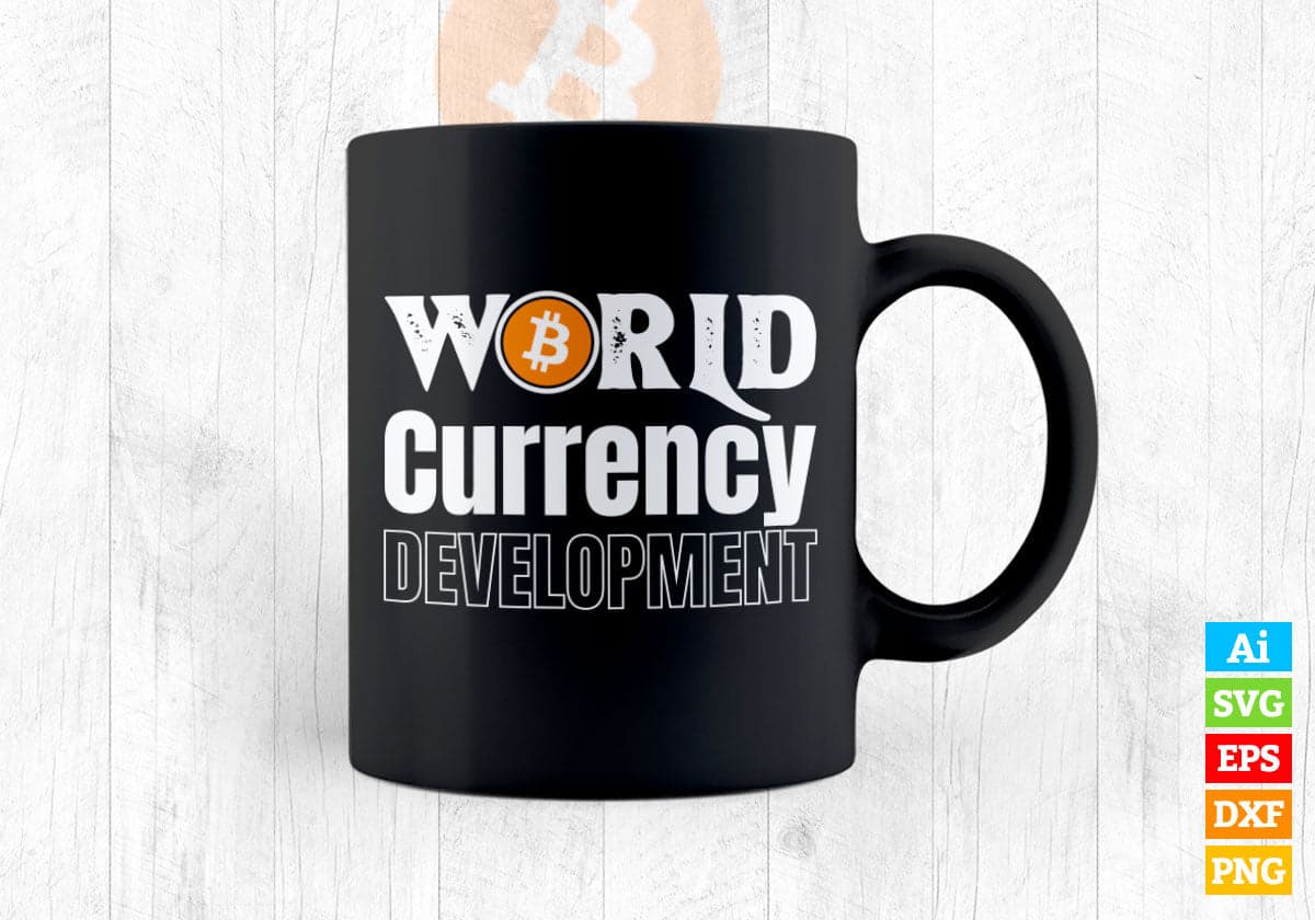 World Currency Development Crypto Bitcoin Editable Vector T-shirt Design in Ai Svg Files