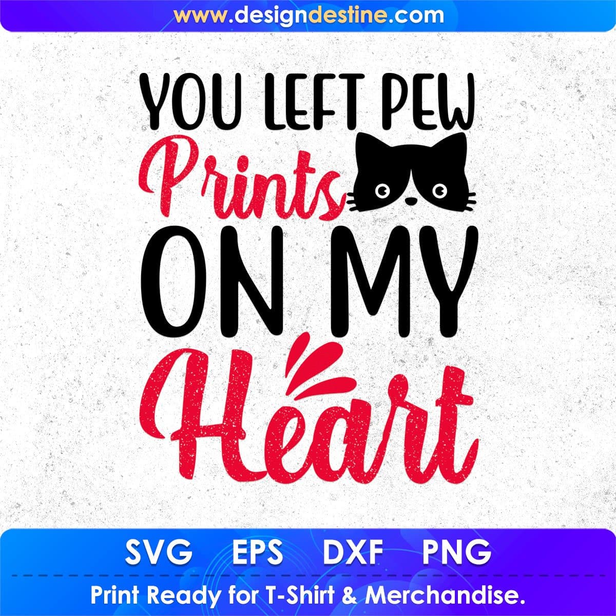 You Left Pew Prints On My Heart Animal T shirt Design In Svg Png Cutting Printable Files