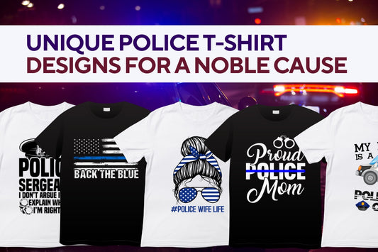 Show Your Support: Unique Police T-Shirt Designs for a Noble Cause