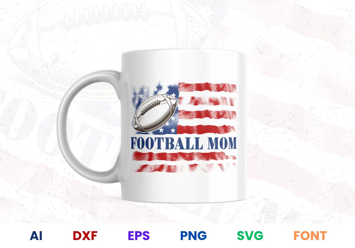 Football Mom American Flag Editable T shirt Design In Ai Svg Files