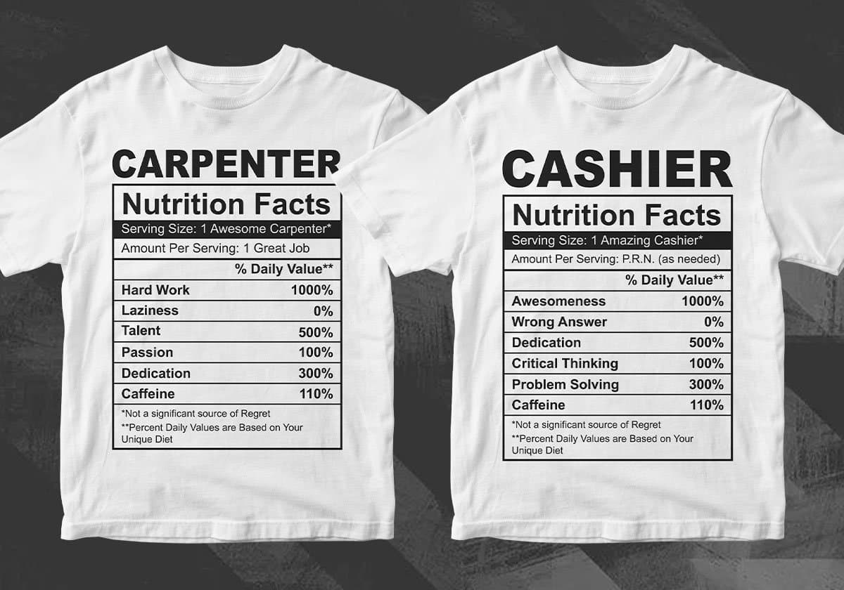 50 Professions Funny Nutrition Facts Editable Vector T-shirt