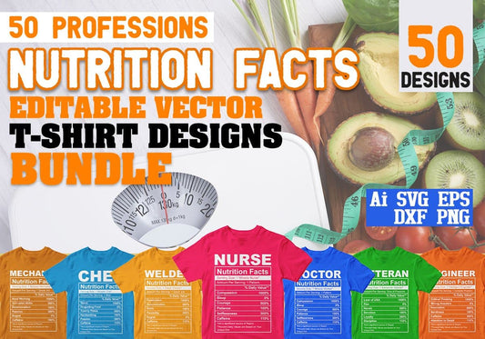 50 Professions Funny Nutrition Facts Editable Vector T-shirt