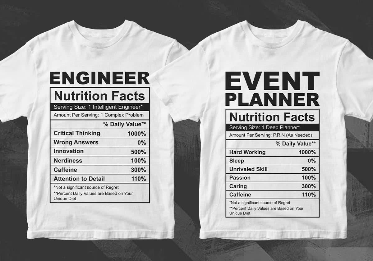 50 Professions Funny Nutrition Facts Editable Vector T-shirt