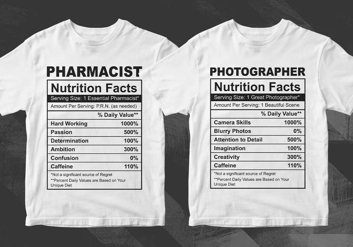 50 Professions Funny Nutrition Facts Editable Vector T-shirt