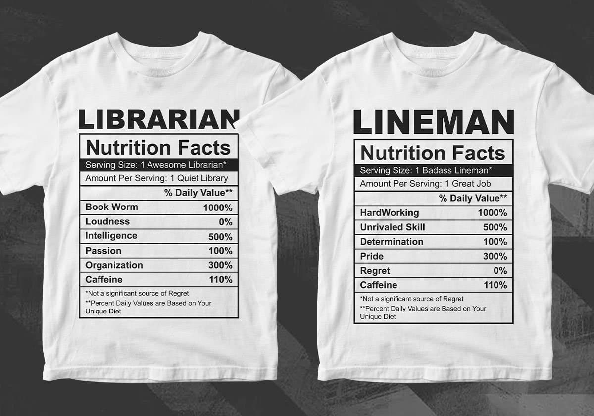 50 Professions Funny Nutrition Facts Editable Vector T-shirt