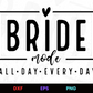 Bride mode all day every day editable AI SVG EPS