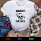 Bride or Die 2 Editable T-Shirt Design