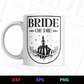 bride or die vector ai dxf eps png svg mug design