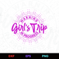 Warning Girls Trip In Progress Editable Design in Ai Svg Eps Files