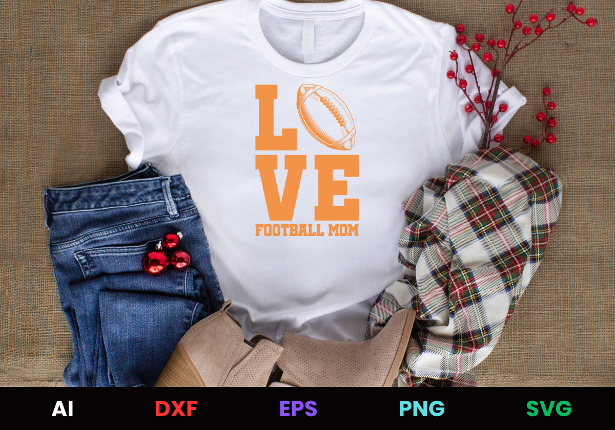 Love Football Mom Editable T-Shirt Design in Ai Svg Eps Files