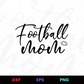 Football Mom Editable Design in Ai Svg Eps Files