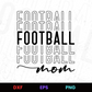 Football Mom 2 Editable Design in Ai Svg Eps Files