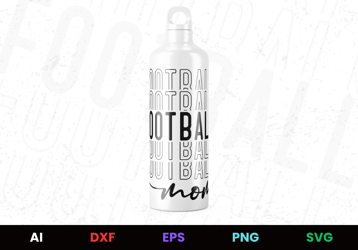 Football Mom 2 Editable Bottle Design in Ai Svg Eps Files