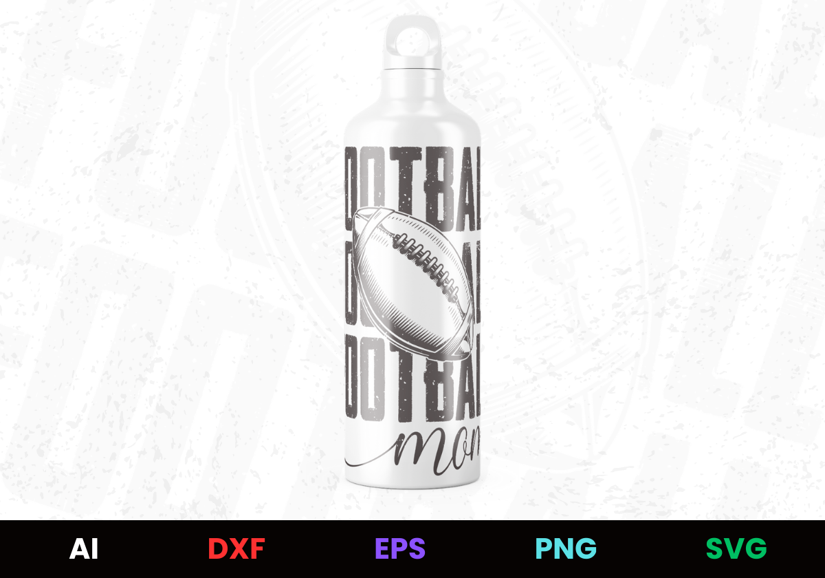 Football Mom 3 Editable Bottle Design in Ai Svg Eps Files