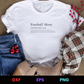 Football Mom 5 Editable T-Shirt Design in Ai Svg Eps Files