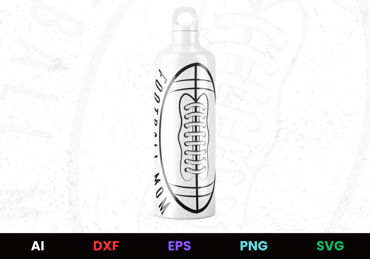 Football Mom 6 Editable Bottle Design in Ai Svg Eps Files