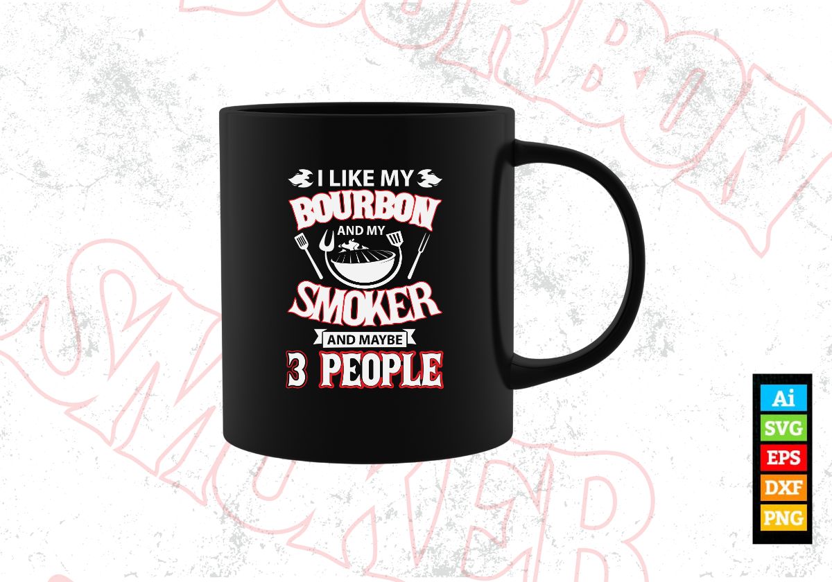 I Like My Bourbon Smoker And 3 People Funny Bbq T-Shirt