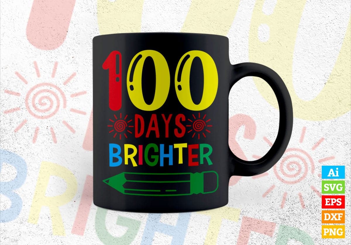 100 Days Brighter Education Editable Vector T-shirt Design in Ai Svg Files