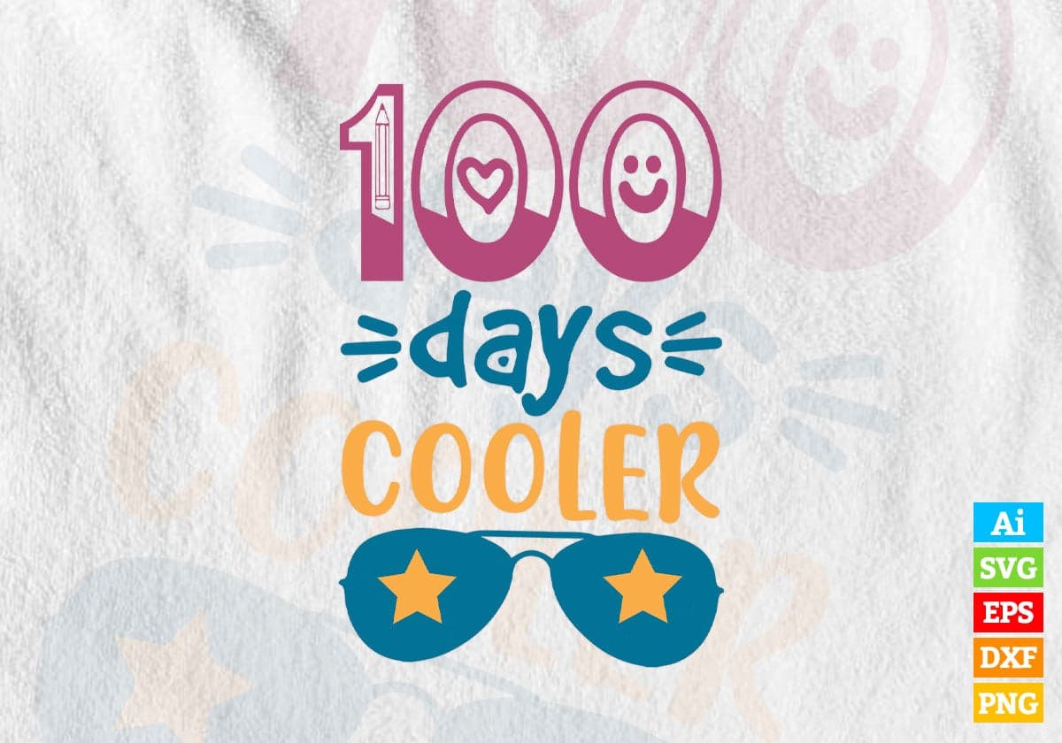 100 Days Cooler School Editable Vector T-shirt Design in Ai Svg Files