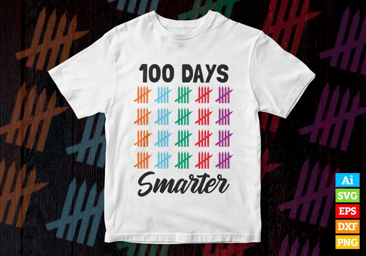 100 Days Smarter Education T shirt Design Svg Cutting Printable Files